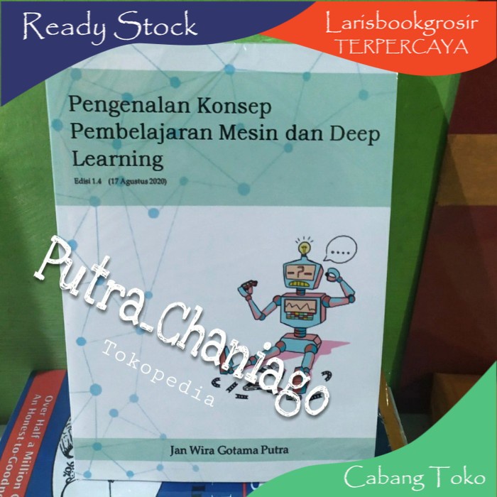 Jual Promo Pengenalan Konsep Pembelajaran Mesin Dan Deep Learning Edisi