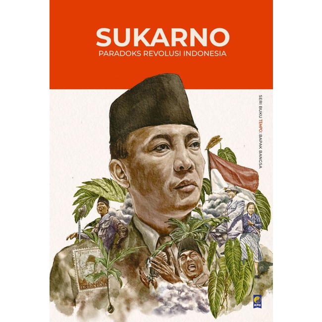 Jual Seri Buku Tempo Bapak Bangsa Sukarno Paradoks Revolusi Indonesia ...