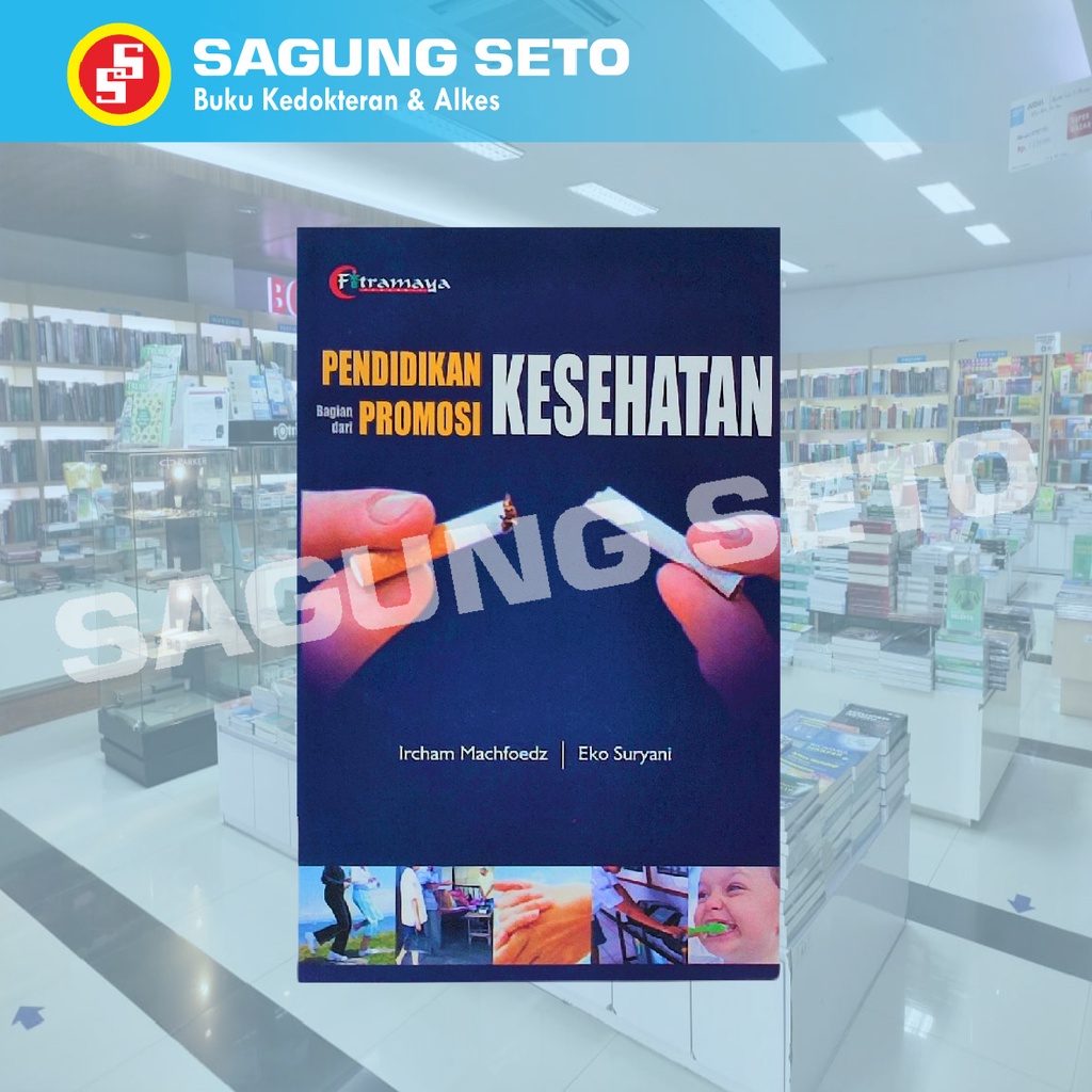 Jual PENDIDIKAN KESEHATAN BAGIAN DARI PROMOSI KESEHATAN | Shopee Indonesia