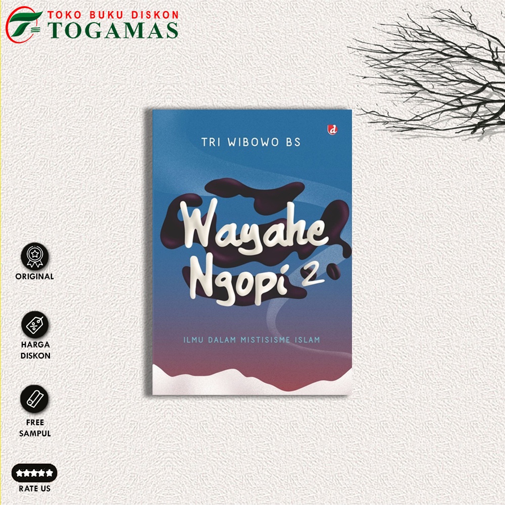 Jual Wayahe Ngopi 2 Ilmu Dalam Mistisisme Islam Shopee Indonesia