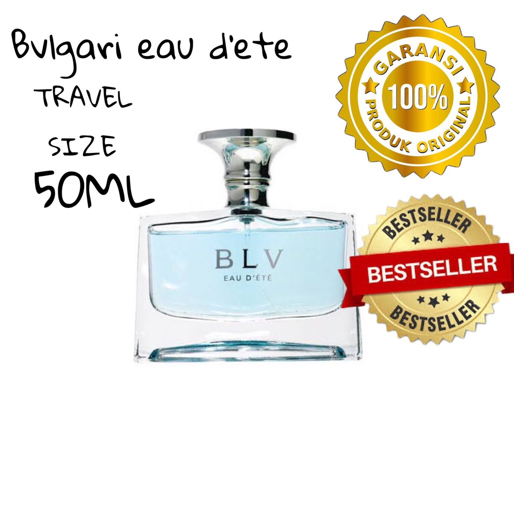Jual parfum travel size bvlgari BLV Eau d'Ete for woman 50ml ( non box