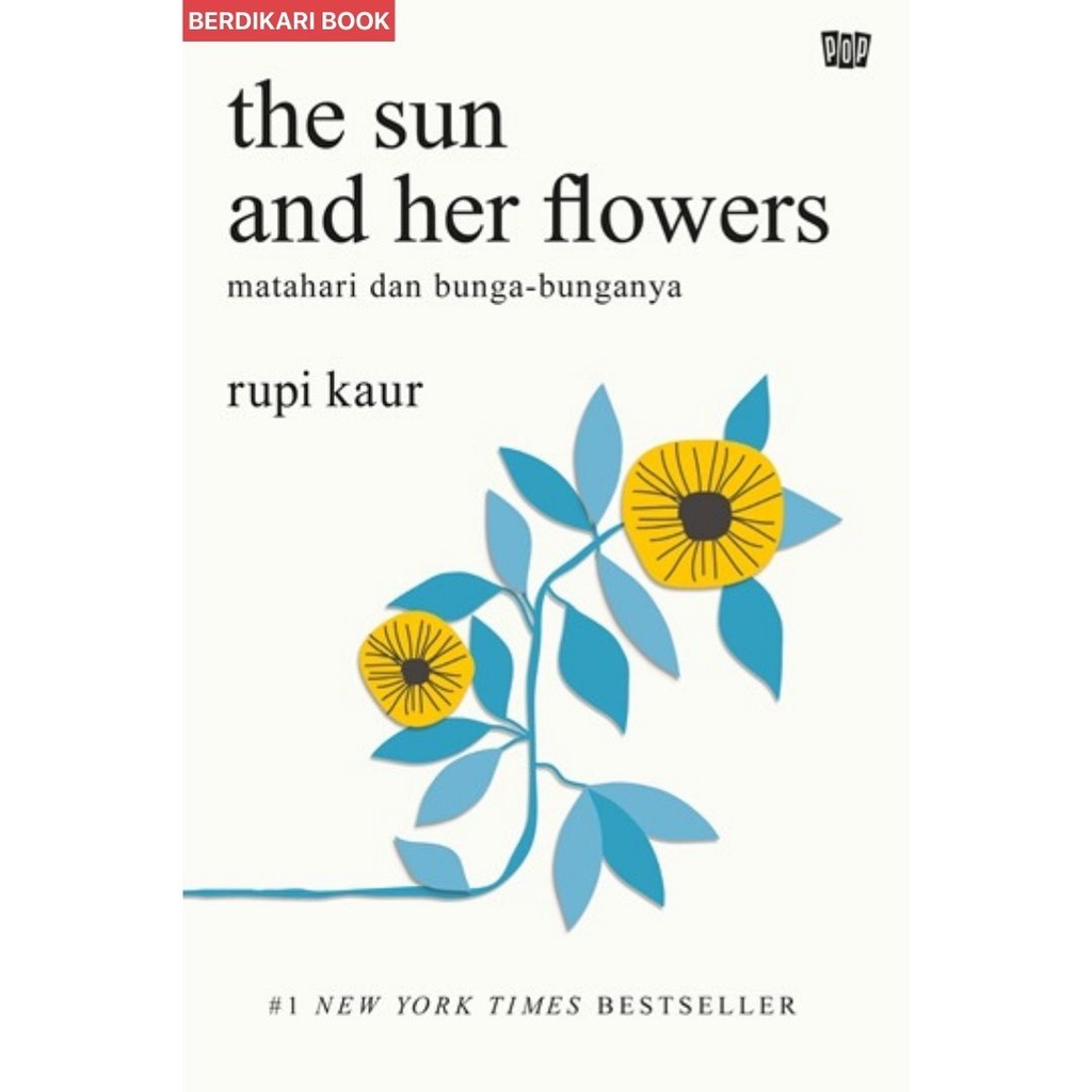 Jual Berdikari The Sun and Her Flowers Gramedia Shopee Indonesia