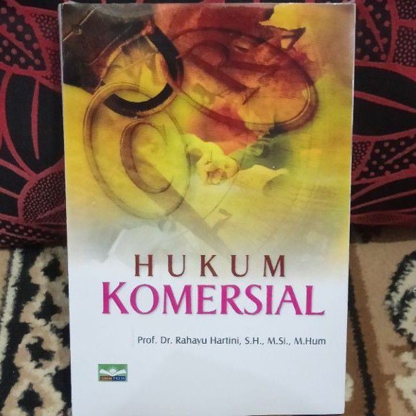 Jual HUKUM KOMERSIAL PENULIS PROF. DR. RAHAYU HARTINI | Shopee Indonesia