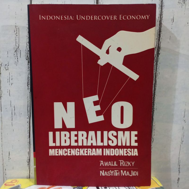 Jual ORIGINAL ANTIK BUKU NEOLIBERALISME MENCENGKERAM INDONESIA ...