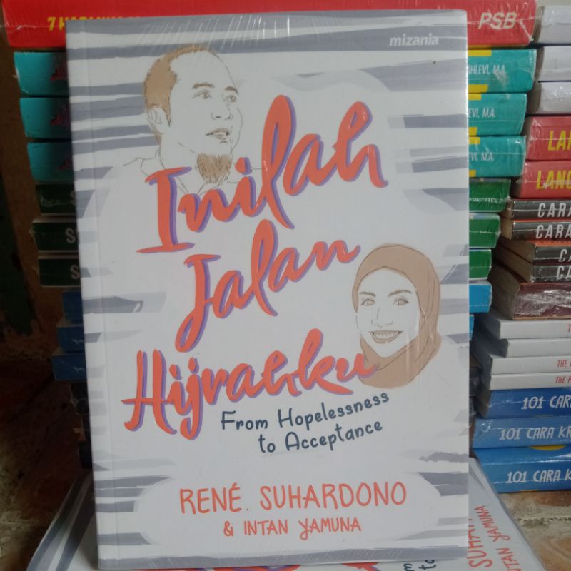 Jual INILAH JALAN HIJRAHKU | Shopee Indonesia