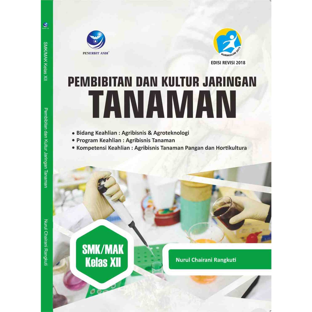 Jual Buku - Pembibitan Dan Kultur Jaringan Tanaman Untuk SMK/MAK Kelas ...