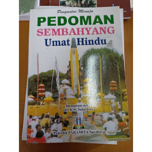 Jual Pengantar Menuju Pedoman Sembahyang Umat Hindu | Shopee Indonesia