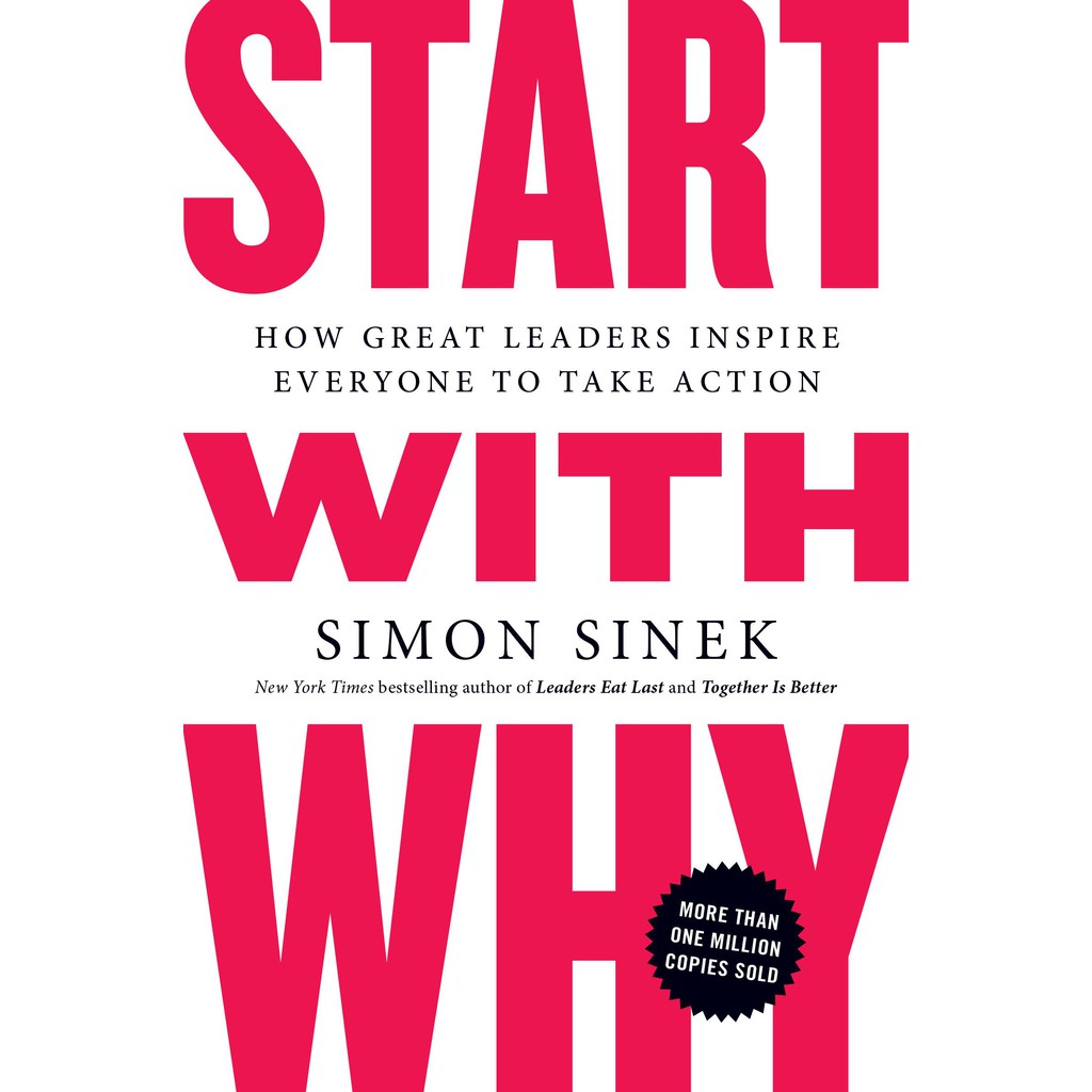 Jual Start With Why - Simon Sinek | Shopee Indonesia