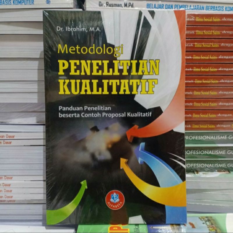 Jual METODOLOGI PENELITIAN KUALITATIF PANDUAN PENELITIAN BESERTA CONTOH ...