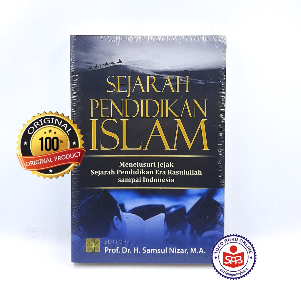 Jual Sejarah Pendidikan Islam - Samsul Nizar | Shopee Indonesia