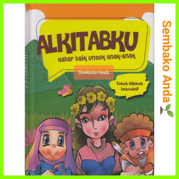 Jual Alkitab Anak Interaktif. Alkitabku Kabar Baik Untuk Anak-Anak ...