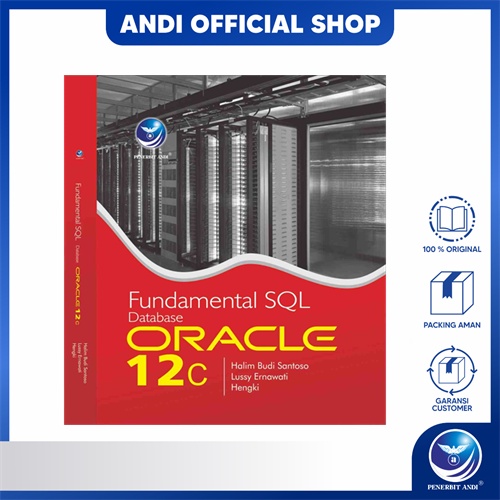 Jual Penerbit Andi - Buku Fundamental Sql Database Oracle 12C - Halim ...