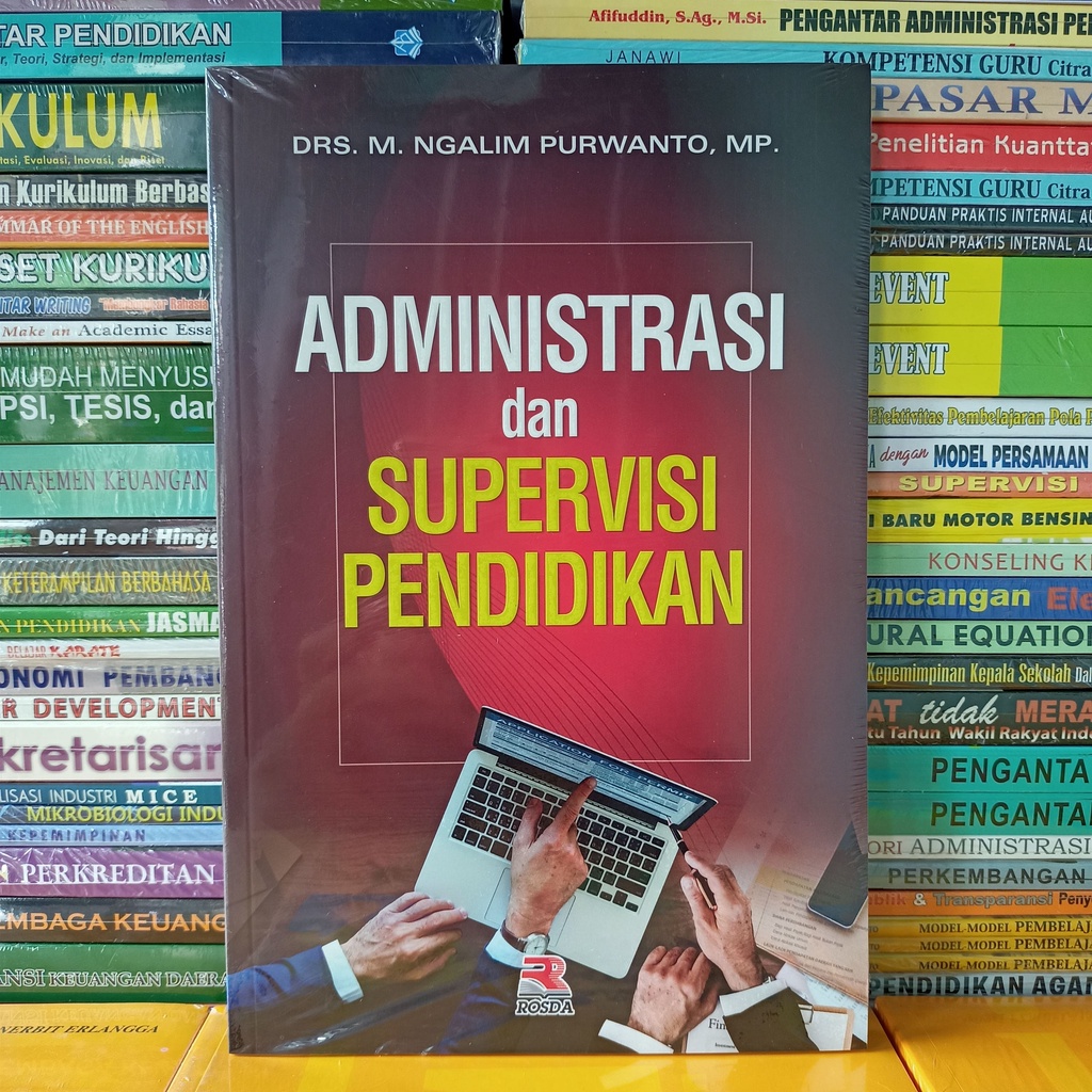 Jual Buku Administrasi Dan Supervisi Pendidikan - M. Ngalim Purwanto ...