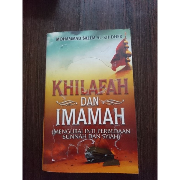 Jual Buku Khilafah Dan Imamah Mengurai Inti Perbedaan Sunnah Dan Syi