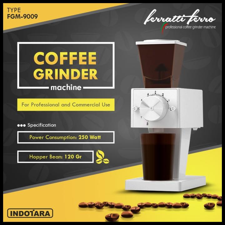 Coffee Grinder Machine Alat Penggiling Kopi Ferratti Ferro FGM-9009