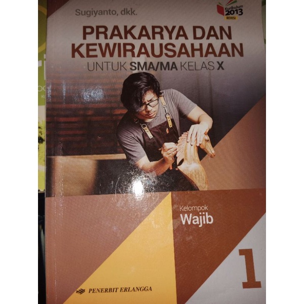 Jual Buku Prakarya Dan Kewirausahaan Kelas 10 Erlangga Shopee Indonesia