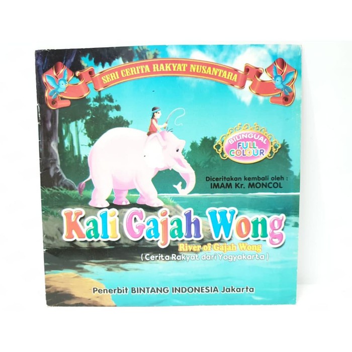 Jual Buku Cerita Anak/Cerita Kali Gajah Wong/Buku Cerita Anak Seri ...