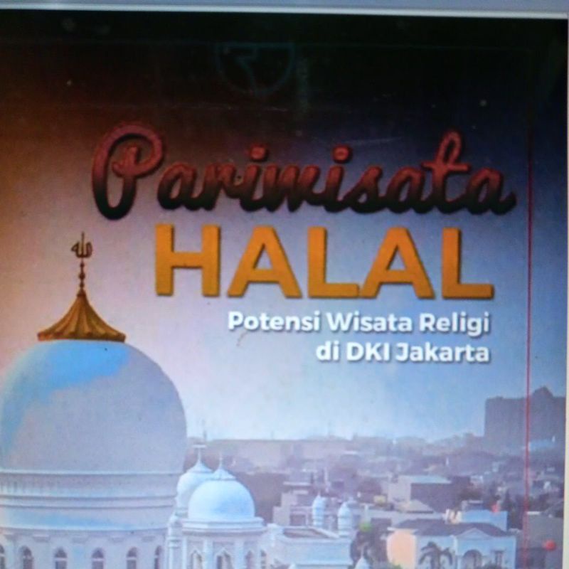 Jual Buku Pariwisata Halal Potensi Wisata Religi Di Daerah Jakarta ...