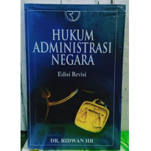 Jual BUKU HUKUM ADMINISTRASI NEGARA HAN Edisi Revisi Karangan Dr Ridwan ...