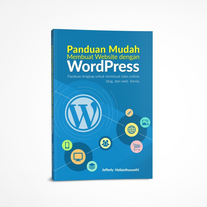 Jual Buku Panduan Lengkap Membuat Website Dengan WordPress | Shopee ...