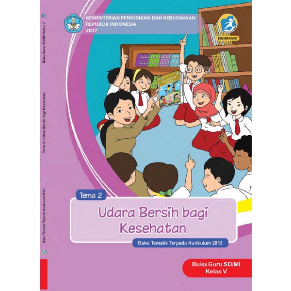 Jual Buku Guru SD/MI Kelas 5 Tema 2 Kurikulum 2013 Edisi Revisi Terbaru ...