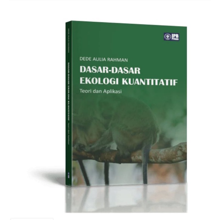 Jual Buku Dasar-Dasar Ekologi Kuantitatif Teori Dan Aplikasi (Asli ...