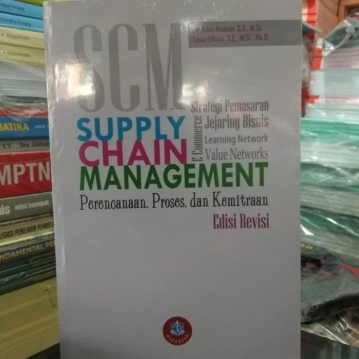 Jual Buku BUKU SUPPLY CHAIN MANAGEMENT PERENCANAAN PROSES DAN KEMITRAAN ...