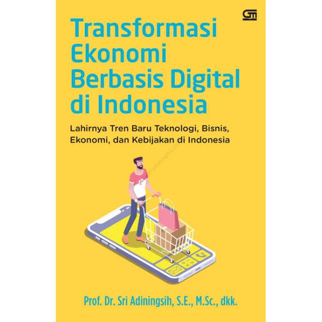 Jual Transformasi Ekonomi Berbasis Digital Di Indonesia | Shopee Indonesia