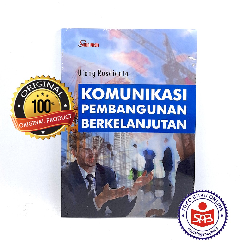 Jual Komunikasi Pembangunan Berkelanjutan - Ujang Rusdianto | Shopee ...