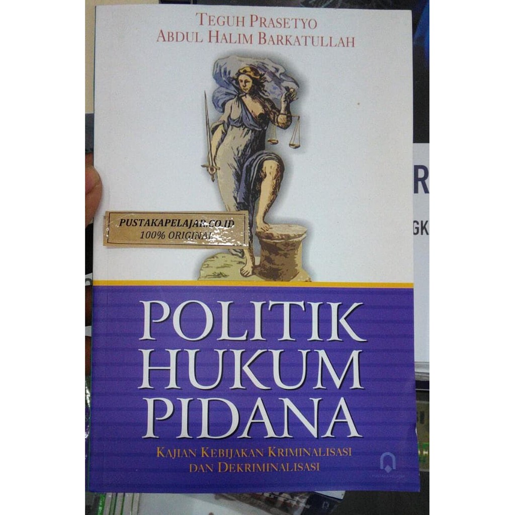 Jual Buku Politik Hukum Pidana-Teguh Prasetyo-Pustaka Pelajar DW*352 ...