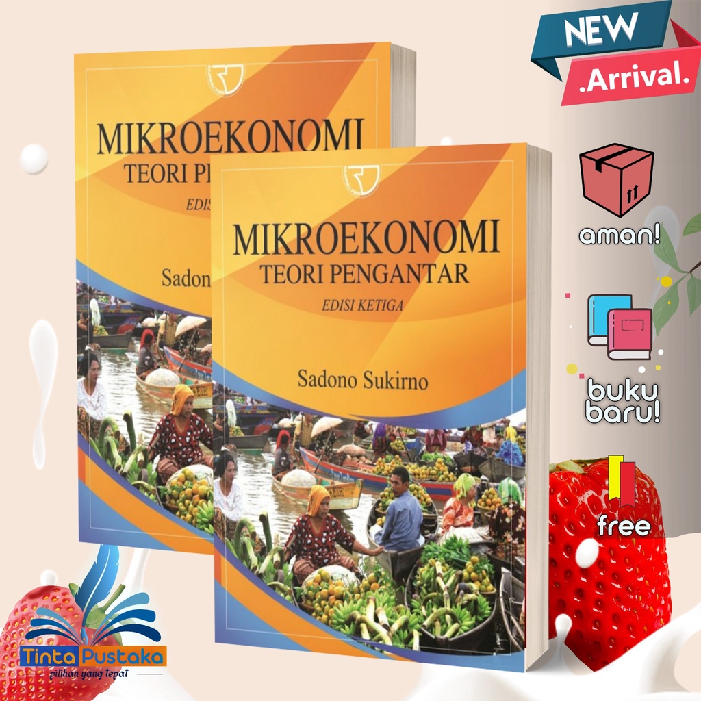 Jual Mikro Ekonomi - MIKROEKONOMI Teori Pengantar Edisi Ke 3 By SADONO ...