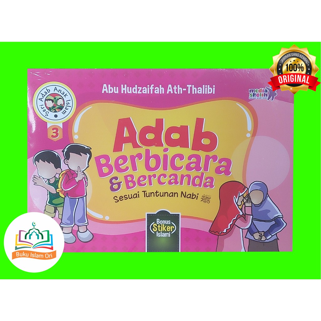 Jual Adab Berbicara dan Bercanda Sesuai Tuntunan Nabi - Penerbit Media ...