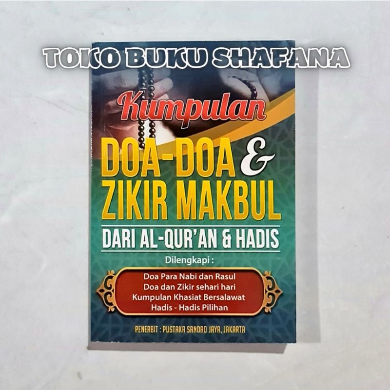 Jual Buku Kumpulan Doa Doa & Zikir Makbul Dari ALQURAN & Hadis