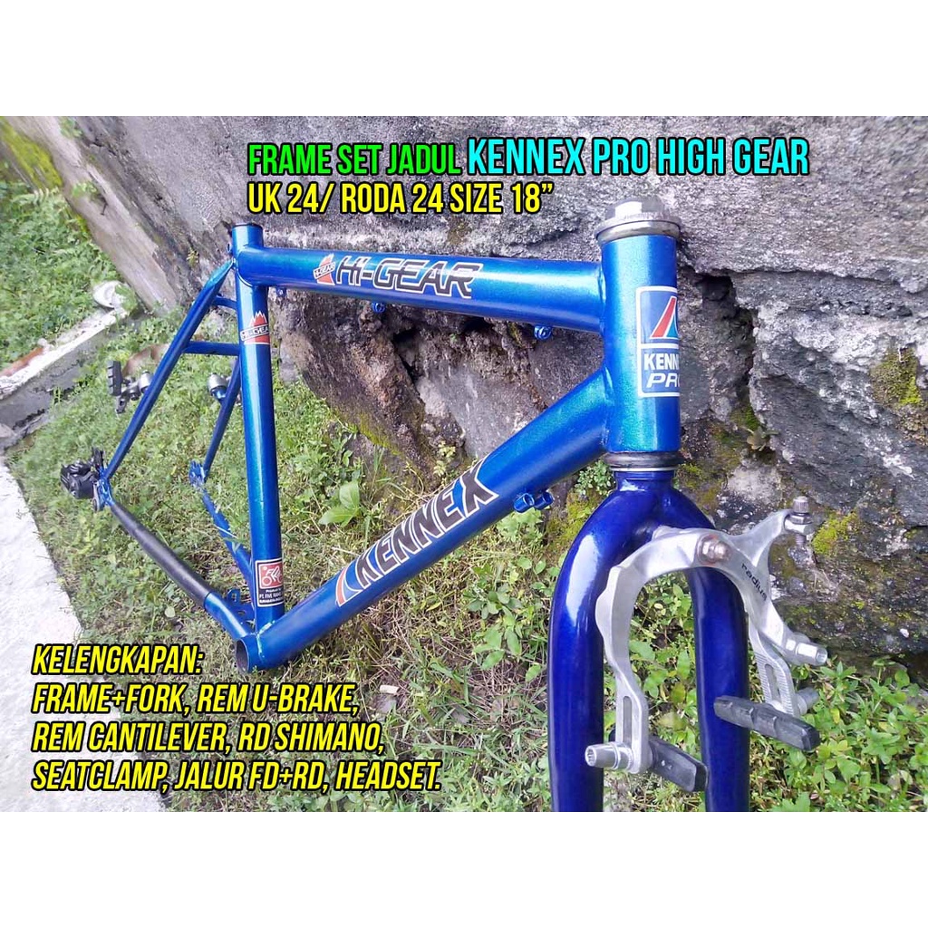 Jual Frame set Jadul KENNEX PRO High Gear UK24 Shopee Indonesia