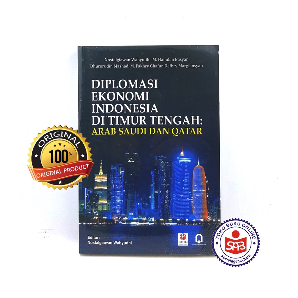 Jual Diplomasi Ekonomi Indonesia Di Timur Tengah - Nostalgiawan ...