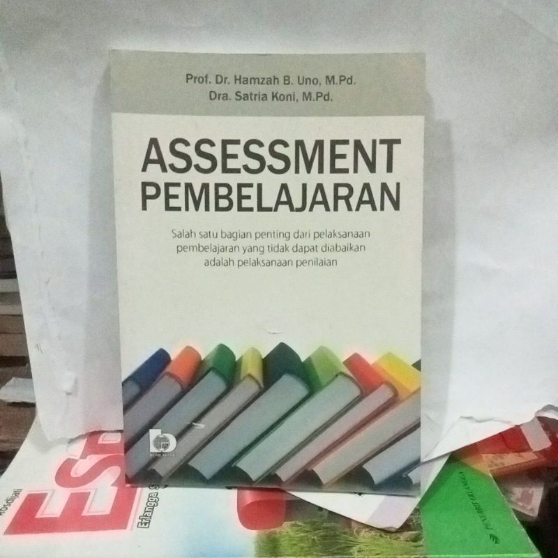 Jual Buku Asessment Pembelajaran Karangan Profesor Hamzah B Uno ...