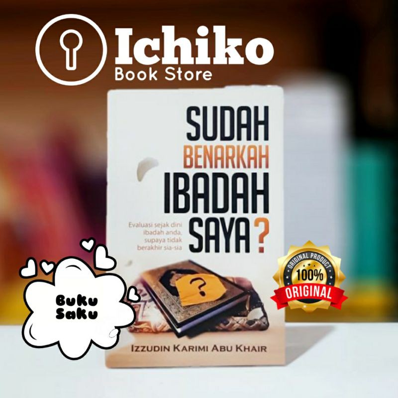 Jual Sudah Benarkah Ibadah Saya Buku Saku Original Shopee Indonesia