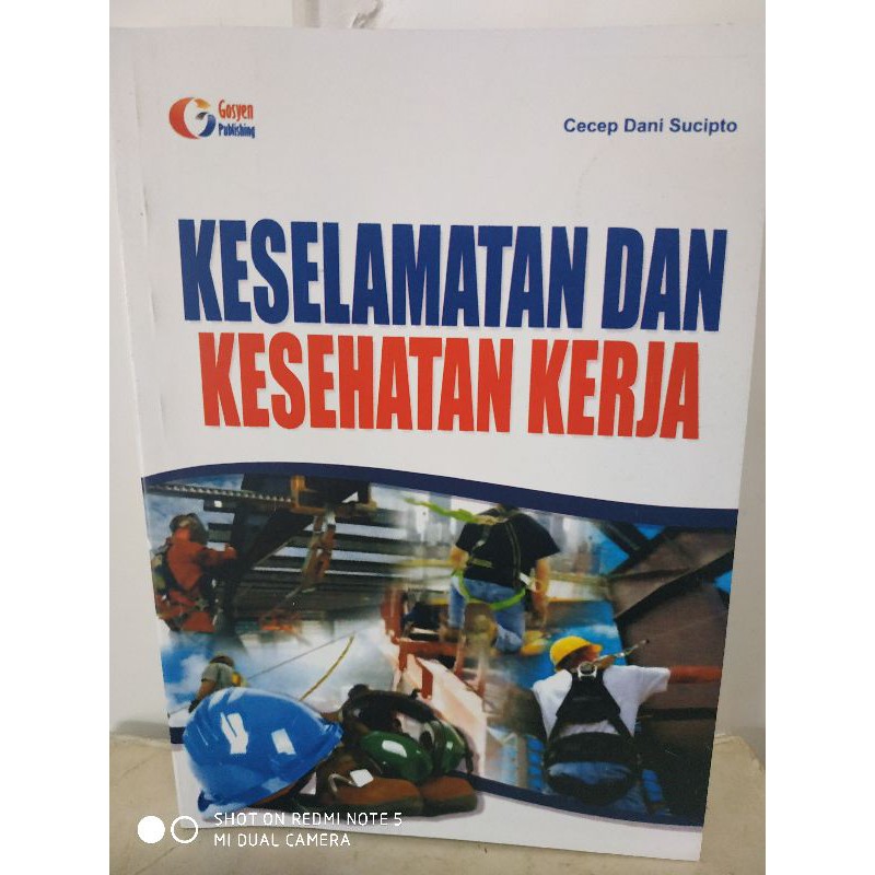 Jual Buku Keselamatan Dan Kesehatan Kerja Cecep Dani Sucipto Shopee