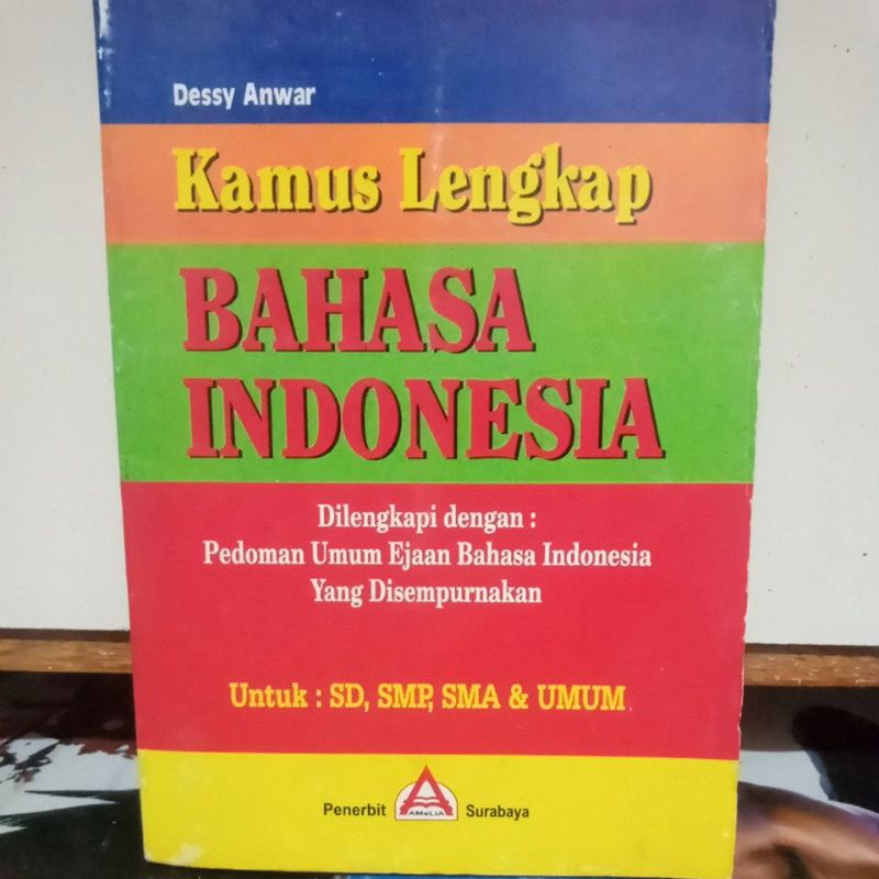 Jual Buku Kamus - Kamus Lengkap BAHASA INDONESIA Dilengkapi : Pedoman ...