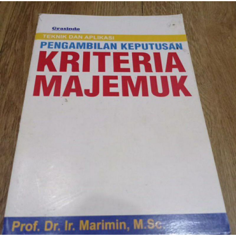 Jual Teknik Dan Aplikasi Pengambilan Keputusan Kriteria Majemuk By Ir ...