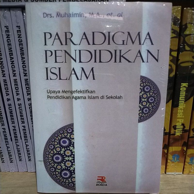 Jual Paradigma Pendidikan Islam Upaya Mengefektifkan Pendidikan Agama ...