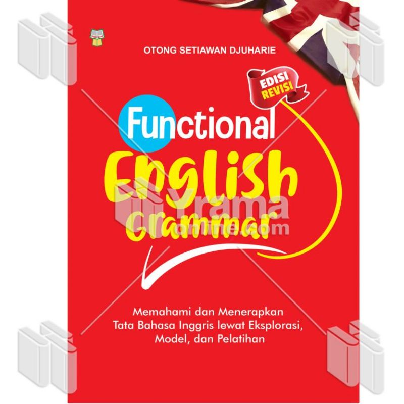 Jual BUKU FUNCTIONAL ENGLISH GRAMMAR MEMAHAMI DAN MENERAPKAN TATA ...