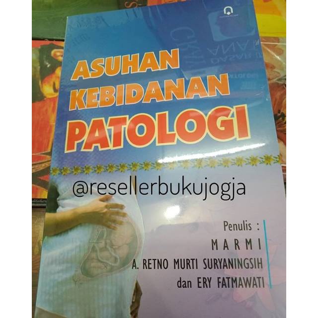 Jual Buku ORI - Buku Asuhan Kebidanan Patologi Marmi Pustaka Pelajar ...