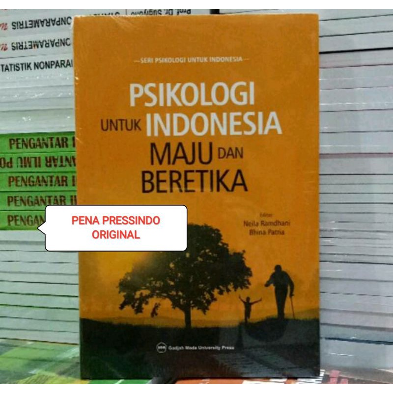 Jual PSIKOLOGI UNTUK INDONESIA MAJU DAN BERETIKA - NEILA RAMDHANI ...