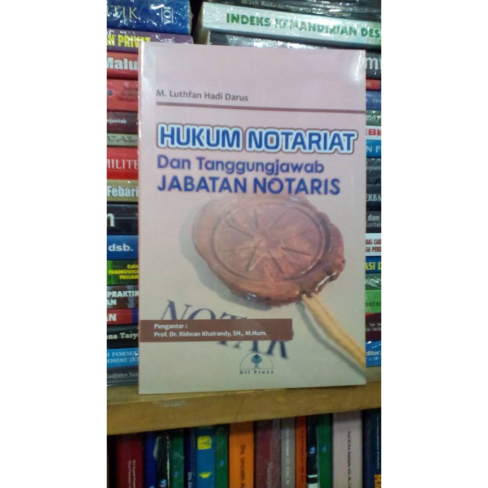 Jual Hukum Notariat Dan Tanggungjawab Jabatan Notaris | Shopee Indonesia