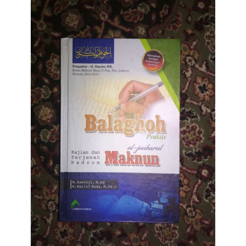 Jual Balaghah (saku) Kajian & Terjemah Nadzom Jauharul Maknun | Shopee ...