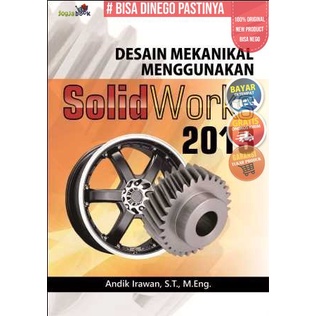 Jual Buku SOLIDWORK Desain Mekanikal Menggunakan SolidWork 2013 ...