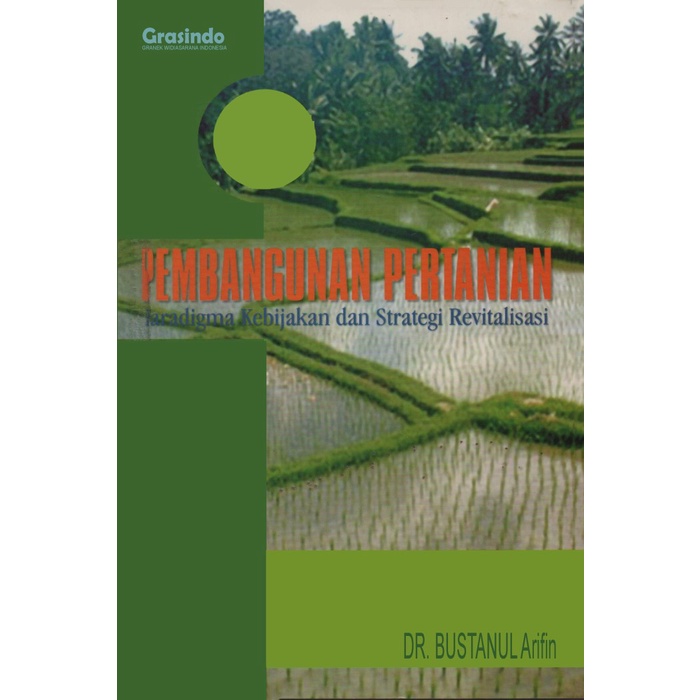 Jual Buku Pembangunan Pertanian Paradigma Kebijakan Dan Strategi ...