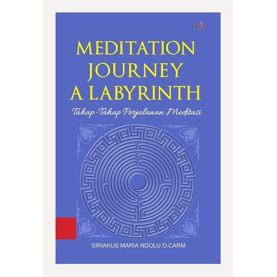 Jual Buku Meditation Journey A Labyrinth: Tahap-tahap Perjalanan ...