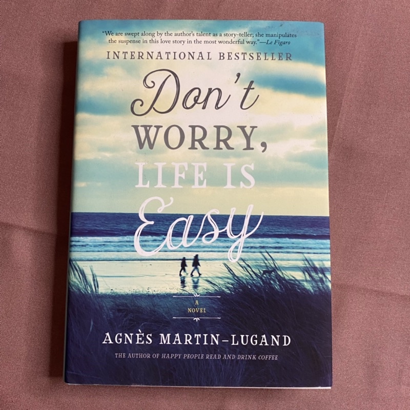 Jual [READY Preloved] Don’t Worry, Life is Easy by Agnès Martin, Lugand